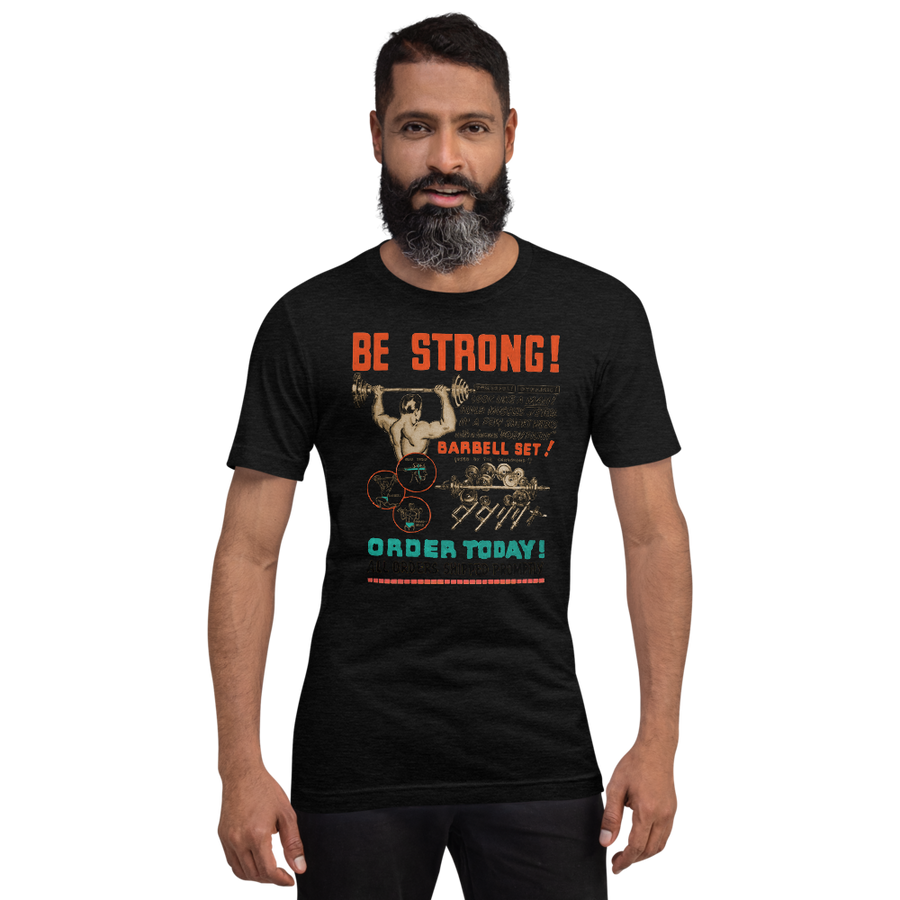 Be Strong • Short-Sleeve T-Shirt