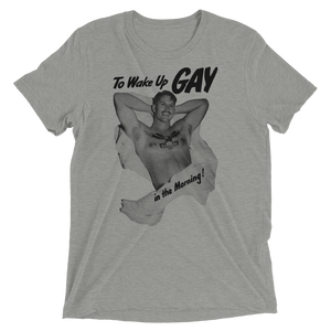 Woke up Gay • Short sleeve T-shirt