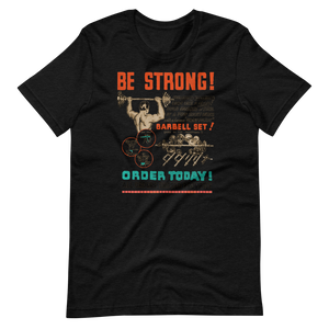 Be Strong • Short-Sleeve T-Shirt